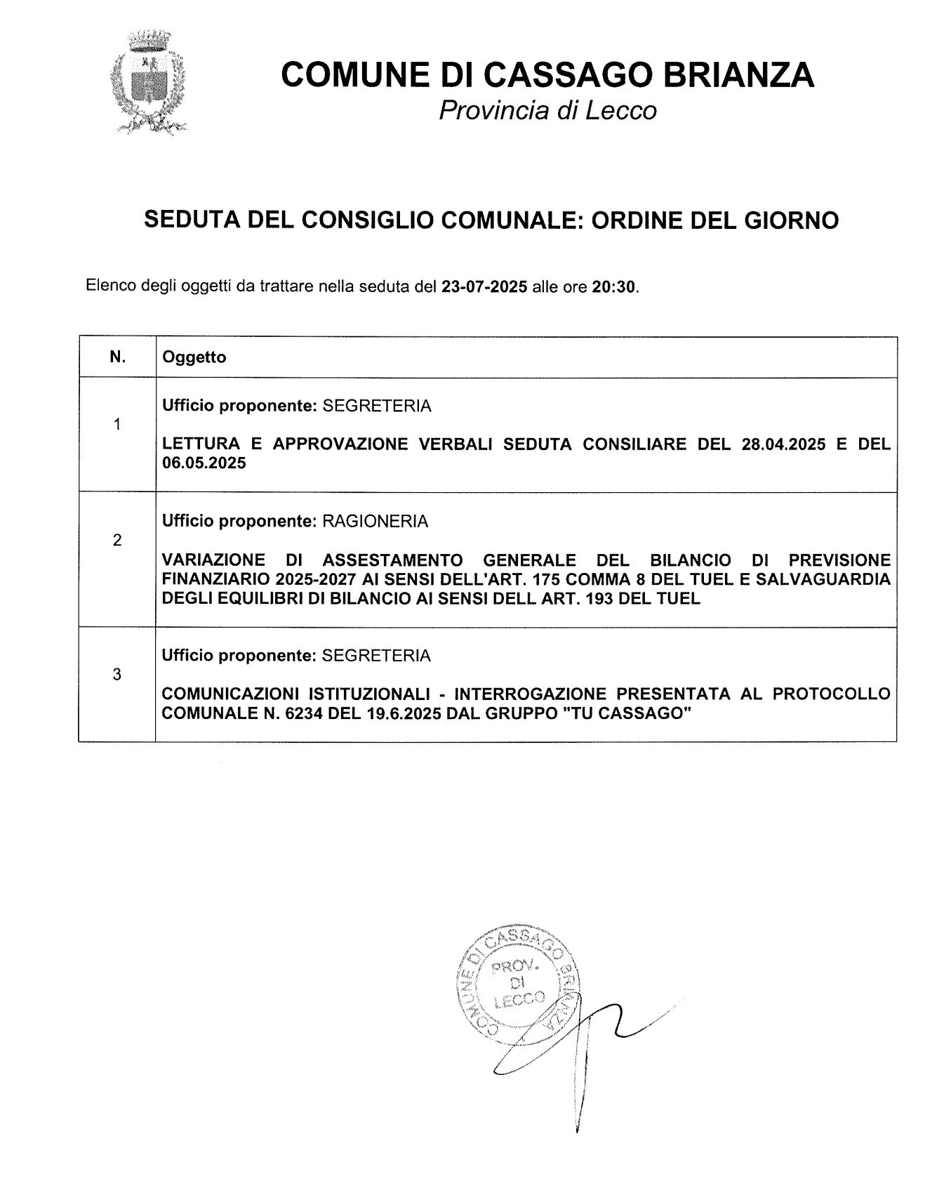 consiglio luglio 25